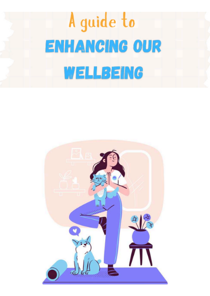 Enhancing our wellbeing