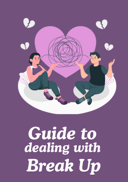Guide to Dealing with Breakup