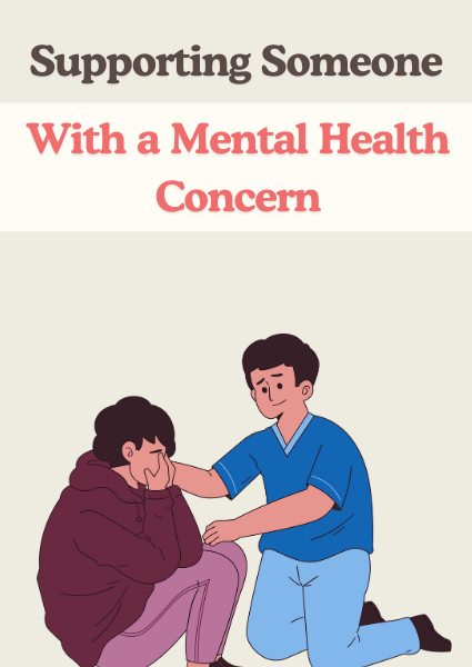 How to Support Someone With a Mental Health Concern
